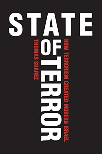 cover image State of Terror: How Terrorism Created Modern Israel