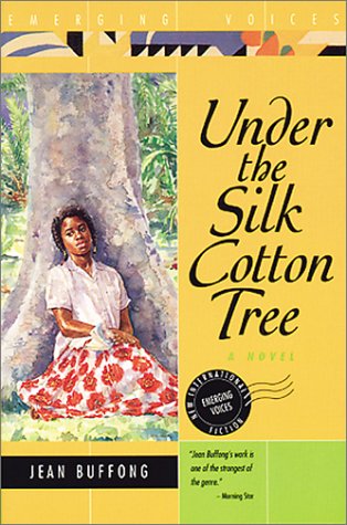cover image Under the Silk Cotton Tree