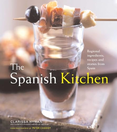 cover image The Spanish Kitchen: Regional Ingredients, Recipes and Stories from Spain