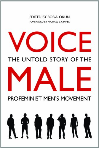 cover image Voice Male: The Untold Story of the Profeminist Men’s Movement