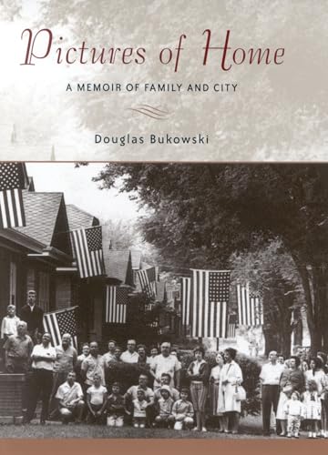 cover image PICTURES OF HOME: A Memoir of Family and City