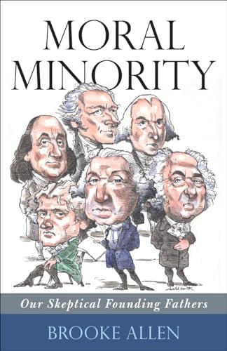 cover image Moral Minority: Our Skeptical Founding Fathers