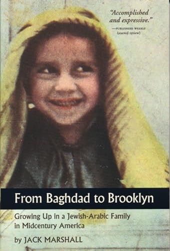 cover image From Baghdad to Brooklyn: Growing Up in a Jewish-Arabic Family in Midcentury America