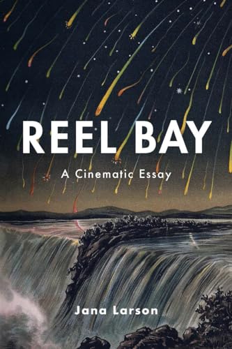 cover image Reel Bay: A Cinematic Essay 