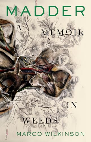 cover image Madder: A Memoir in Weeds