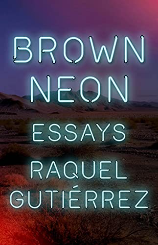 cover image Brown Neon: Essays