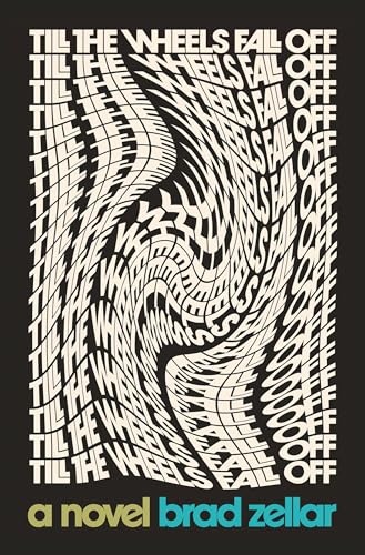 cover image Till the Wheels Fall Off