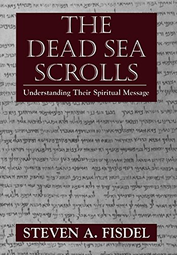 cover image Dead Sea Scrolls Understanding Their Spritual Message