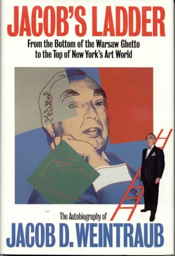 cover image Jacob's Ladder: From the Bottom of the Warsaw Ghetto to the Top of New York's Art World