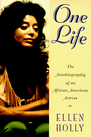 cover image One Life: The Autobiography of an African American Actress