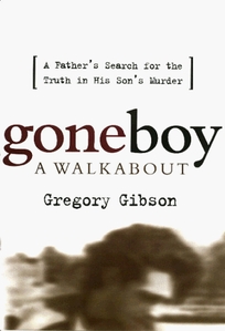 Gone Boy: A Walkabout