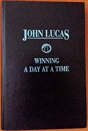 cover image Winning a Day at a Time