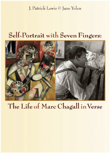 cover image Self-Portrait with Seven Fingers: 
The Life of Marc Chagall in Verse
