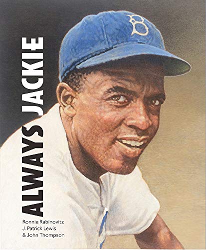 cover image Always, Jackie: The True Story of a Boy and His Baseball Hero