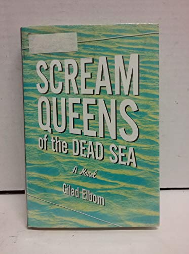 cover image SCREAM QUEENS OF THE DEAD SEA
