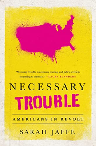 cover image Necessary Trouble: Americans in Revolt 