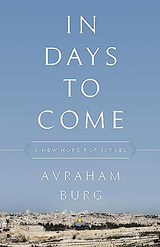 cover image In Days to Come: A New Hope for Israel