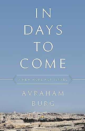 cover image In Days to Come: A New Hope for Israel