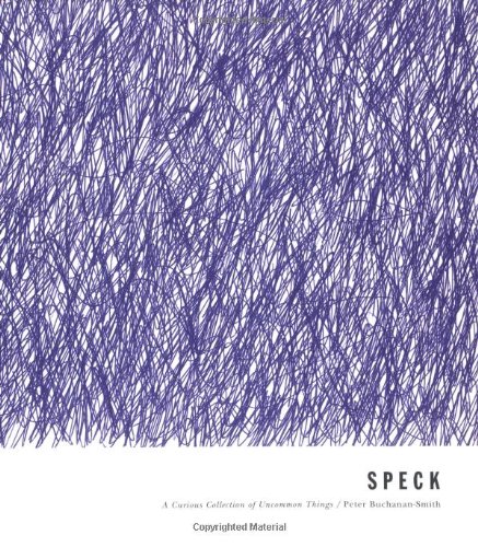 cover image Speck: A Curious Collection of Uncommon Things