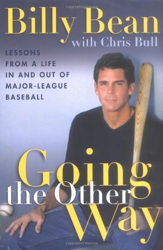cover image Going the Other Way: Lessons from a Life in and Out of Major-League Baseball