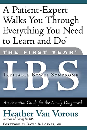 cover image THE FIRST YEAR—IBS (IRRITABLE BOWEL SYNDROME): An Essential Guide for the Newly Diagnosed