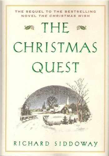 THE CHRISTMAS QUEST by Richard M. Siddoway