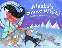 Alaska’s Snow White and Her Seven Sled Dogs