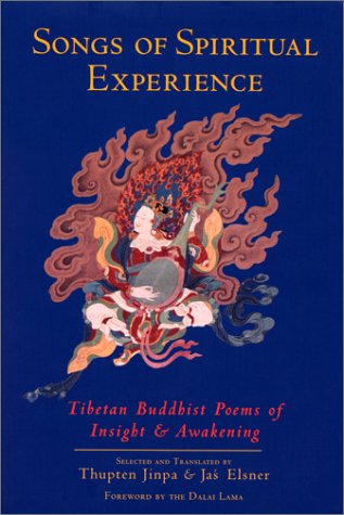 cover image Songs of Spiritual Experience: Tibetan Buddhist Poems of Insight and Awakening