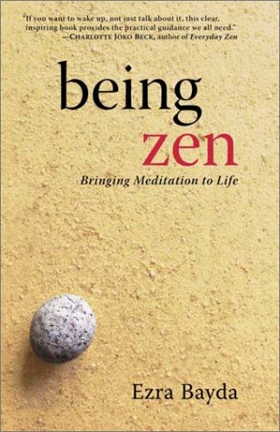 cover image BEING ZEN: Bringing Meditation to Life