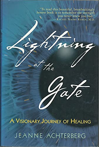cover image Lightning at the Gate: A Visionary Journey of Healing