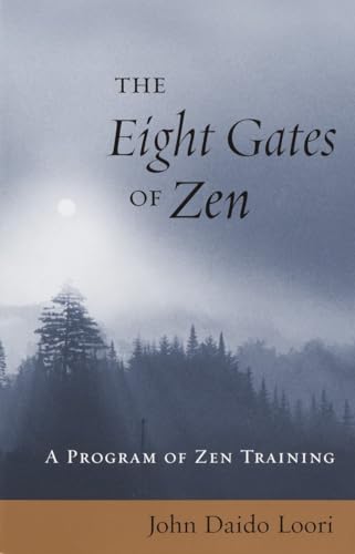 cover image THE EIGHT GATES OF ZEN: A Program of Zen Training
