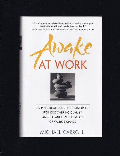 cover image AWAKE AT WORK: Facing the Challenges of Life on the Job