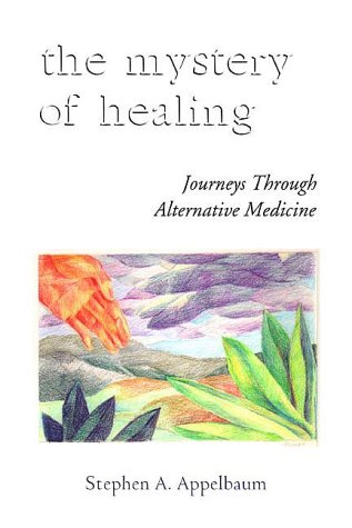 cover image The Mystery of Healing