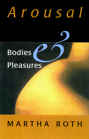 cover image Arousal: Bodies and Pleasures