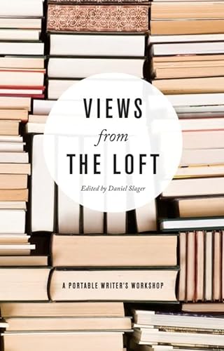 cover image Views from the Loft: A Portable Writer's Workshop
