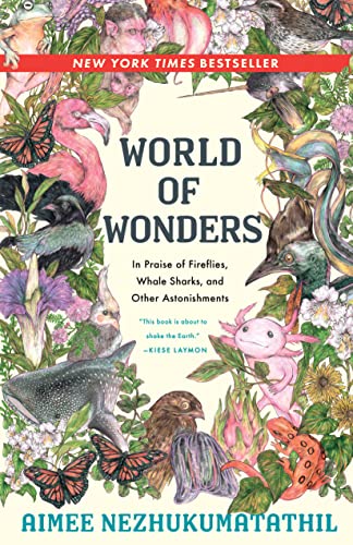 cover image World of Wonders: In Praise of Fireflies, Whale Sharks, and Other Astonishments
