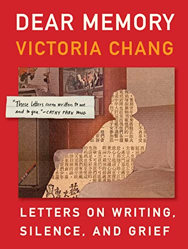 cover image Dear Memory: Letters on Writing, Silence, and Grief