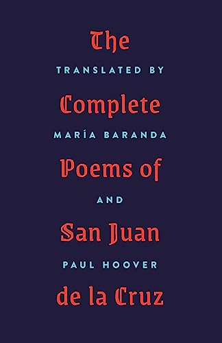 cover image The Complete Poems of San Juan de la Cruz