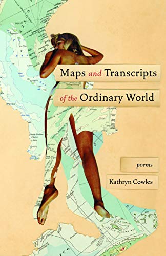 cover image Maps and Transcripts of the Ordinary World