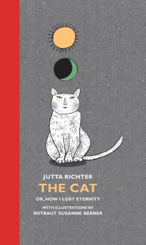 cover image The Cat: Or, How I Lost Eternity