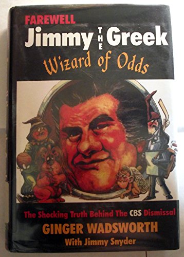 cover image Farewell Jimmy the Greek: Wizard of Odds