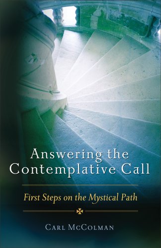 cover image Answering the Contemplative Call: First Steps on the Mystical Path