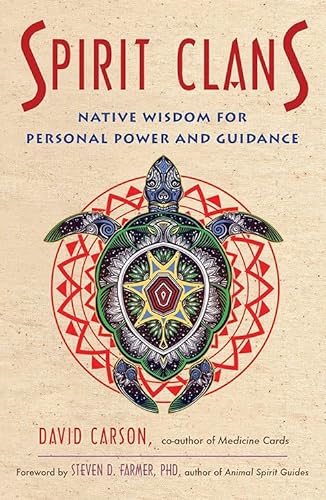 cover image Spirit Clans: Native Wisdom for Personal Power and Guidance