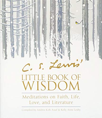 cover image C.S. Lewis’ Little Book of Wisdom: Meditations on Faith, Life, Love, and Literature