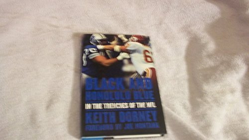 cover image BLACK AND HONOLULU BLUE: In the Trenches of the NFL