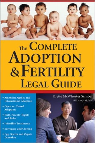 cover image The Complete Adoption & Fertility Legal Guide