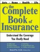 cover image The Complete Book of Insurance: Understand the Coverage You Really Need
