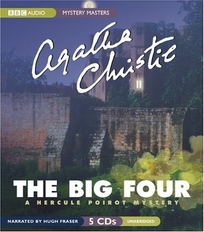 THE BIG FOUR: A Hercule Poirot Mystery