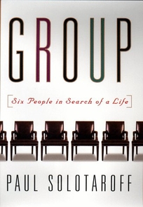 The Group: Six People in Search of a Life