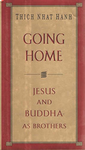 cover image Going Home: Jesus and Buddha as Brothers